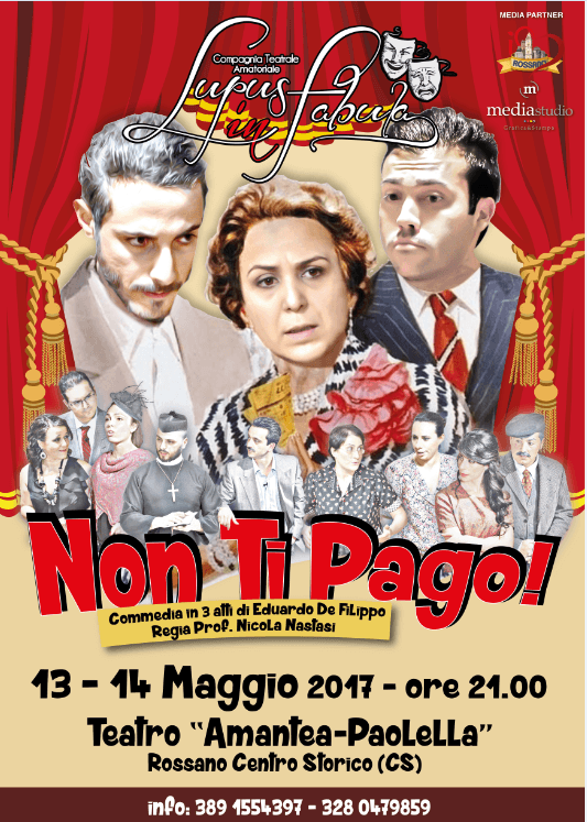 Rossano: Lupus in Fabula torna in scena con "Non ti pago"