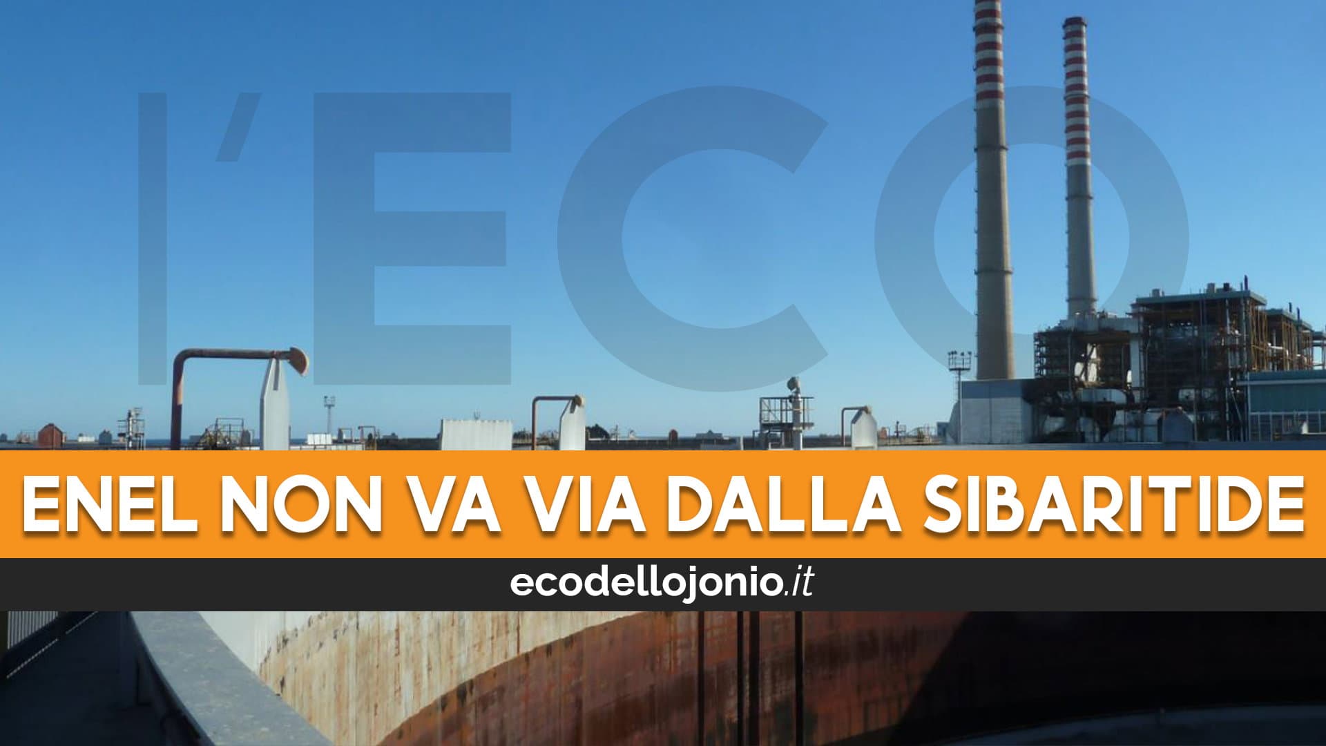Le ciminiere della centrale Enel di Sant'Irene spariranno dallo skyline della Sibaritide entro giugno 2025