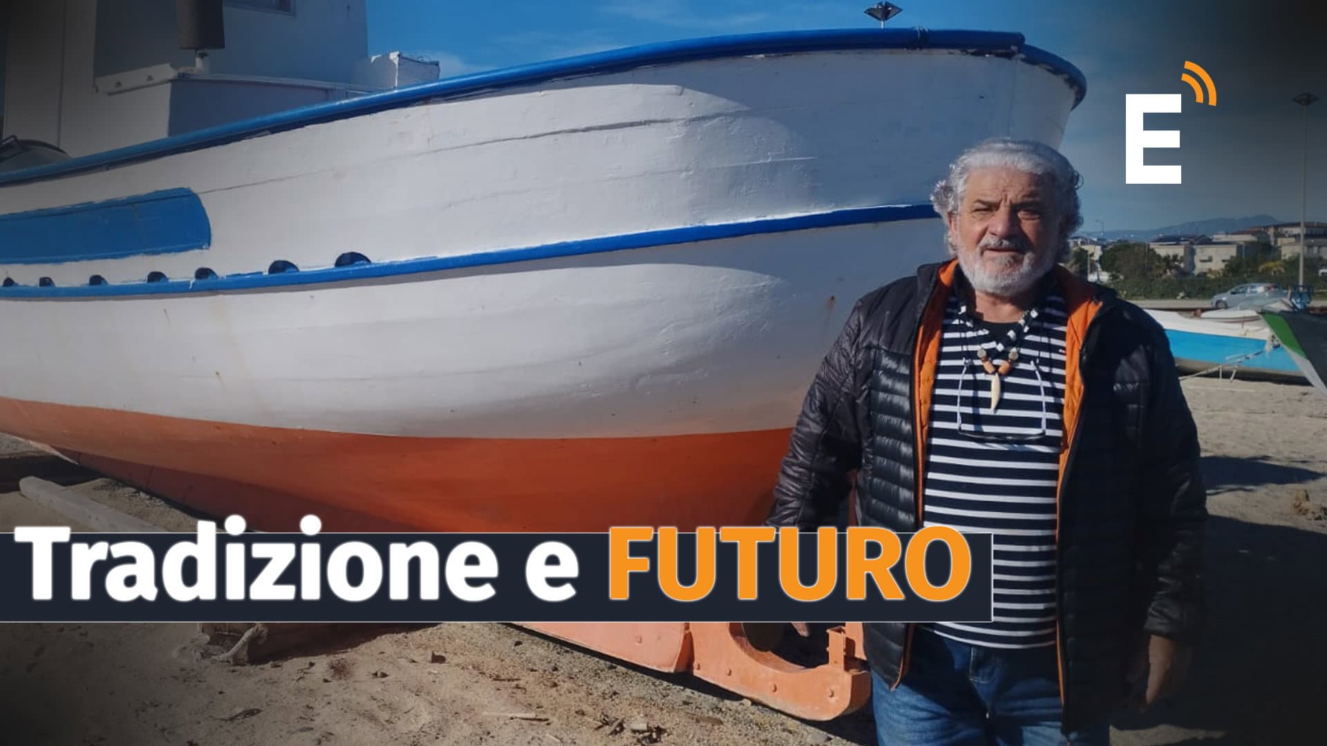 Mastru Tonino, uomo simbolo di Schiavonea che crede in un futuro nuovo per il Porto