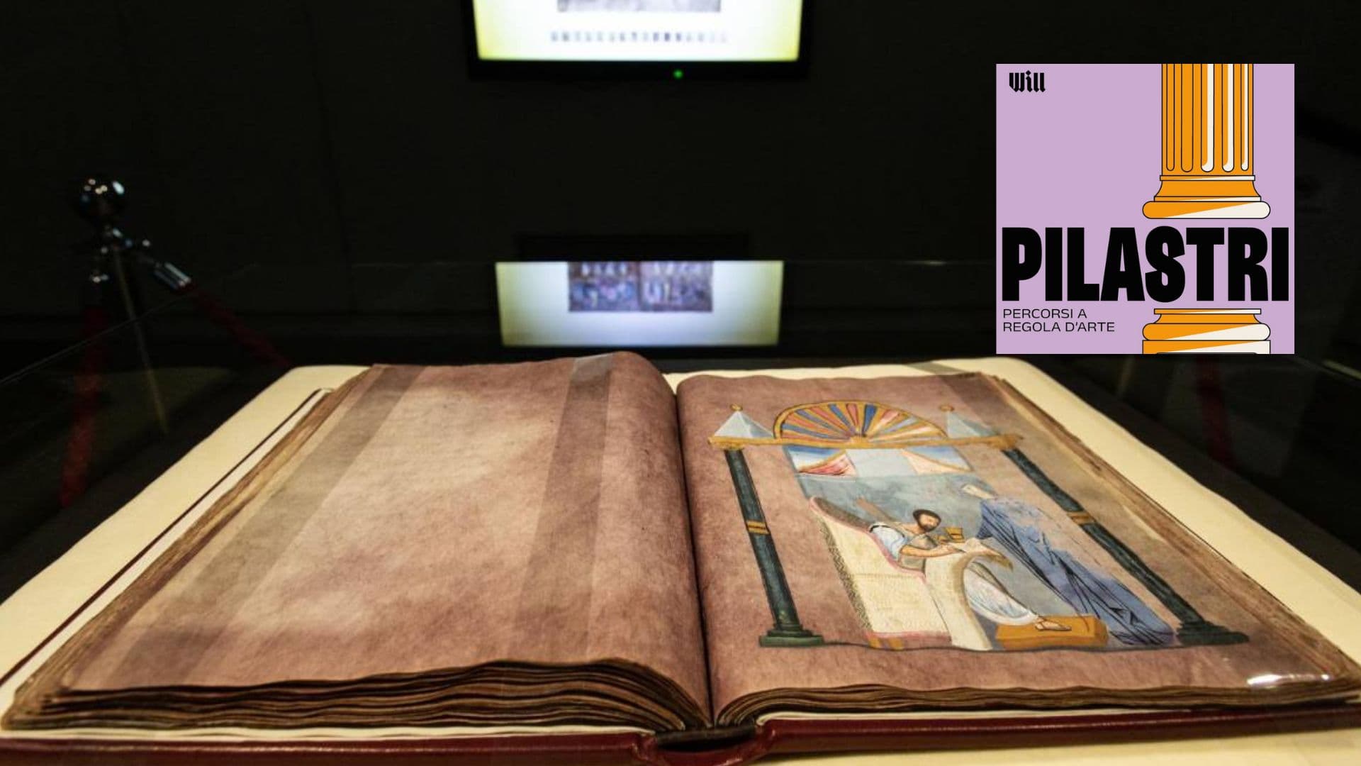 Il FAI e Will Media raccontano il Codex Purpureus Rossanensis nel podcast "Pilastri"