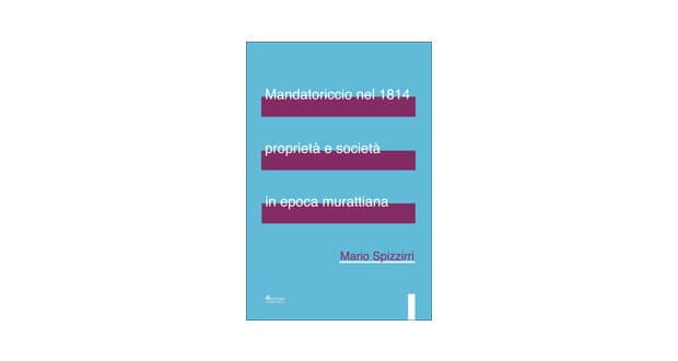 Mandatoriccio, presentazione del libro "Mandatoriccio nel 1814"