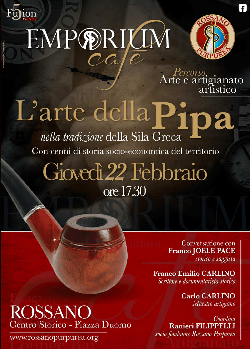 Rossano Purpurea, Emporium Cafè: giovedì 22, I°incontro con l'artigianato in "L'arte della Pipa"