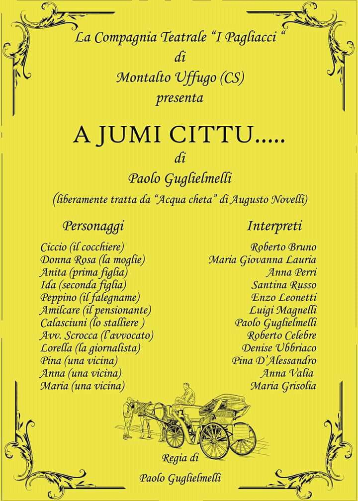 Rossano, teatro Paolella: il 30 la commedia “A jumi cittu” della Compagnia “I Pagliacci”
