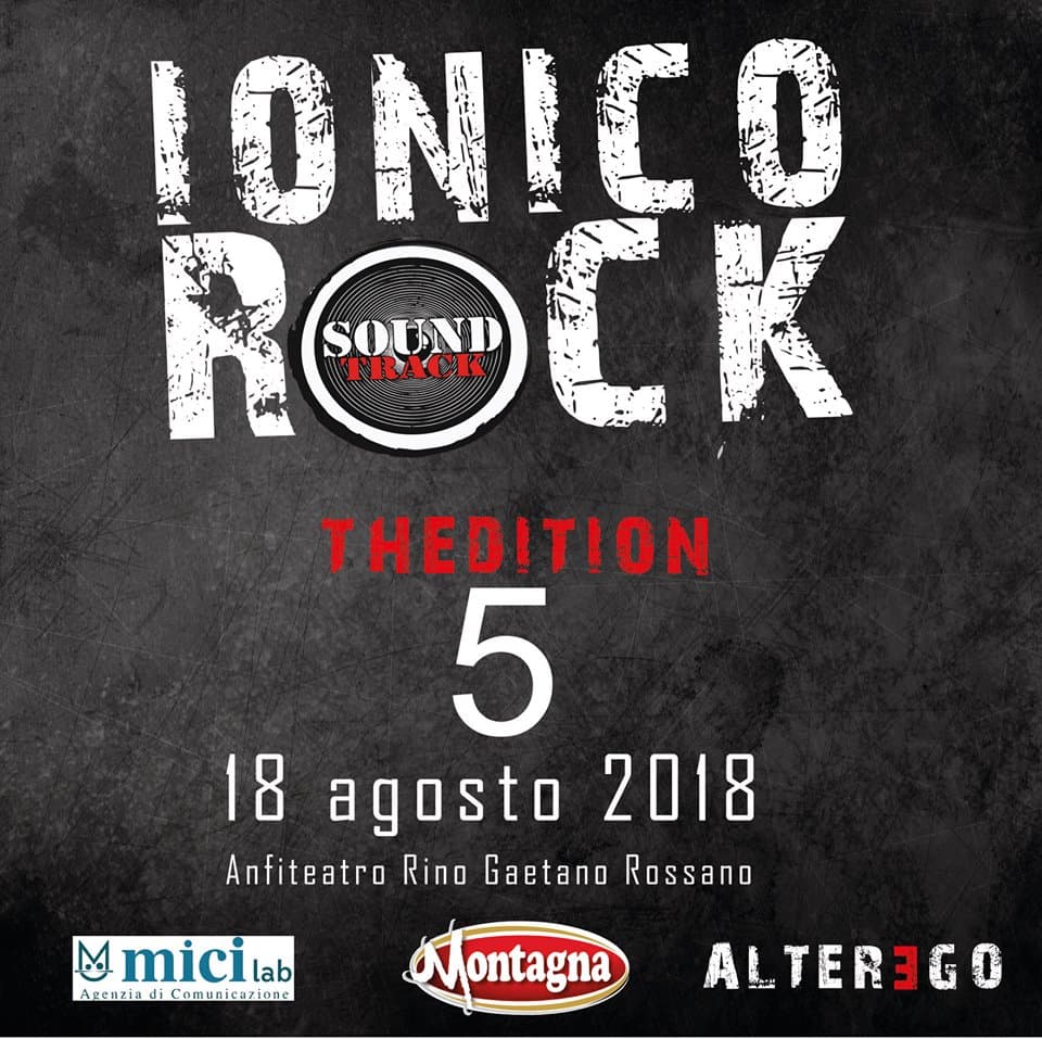 Ionico Rock: fervono i preparativi per la V°edizione. Start 18 agosto ore 21,30
