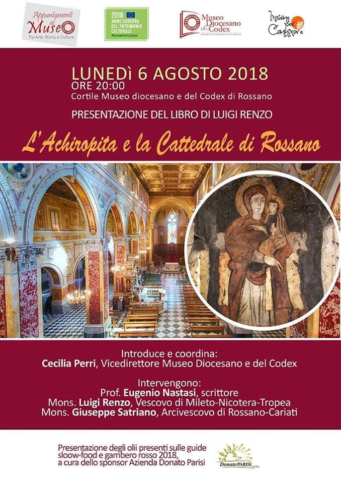 Appuntamento al Museo: lunedì 6, serata dedicata all'Achiropita e alla Cattedrale di Rossano. Il libro di Mons. Luigi Renzo
