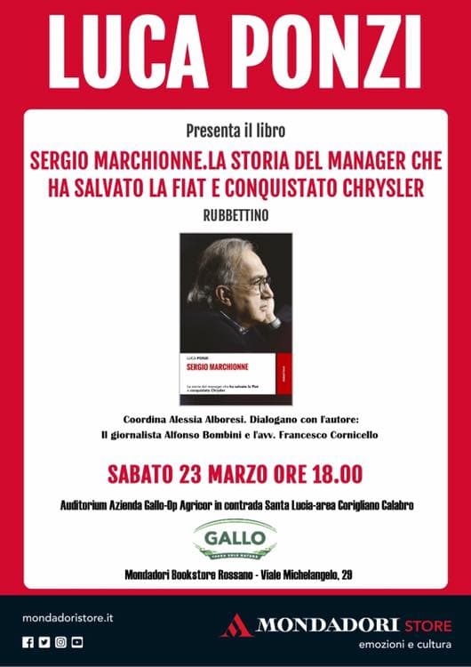 Corigliano: il 23 nell'auditorium Gallo, Luca Ponzi racconta Marchionne