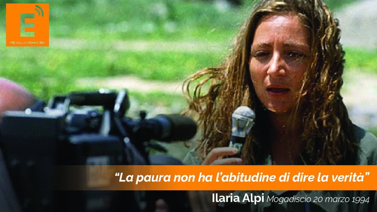 Ventisette anni fa a Mogadiscio veniva uccisa Ilaria Alpi, simbolo del giornalismo che non si arrende