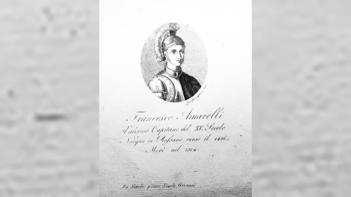 Francesco Amarelli (1456-1514), esempio di antico guerriero fu uno dei capitani nella battaglia di Otranto