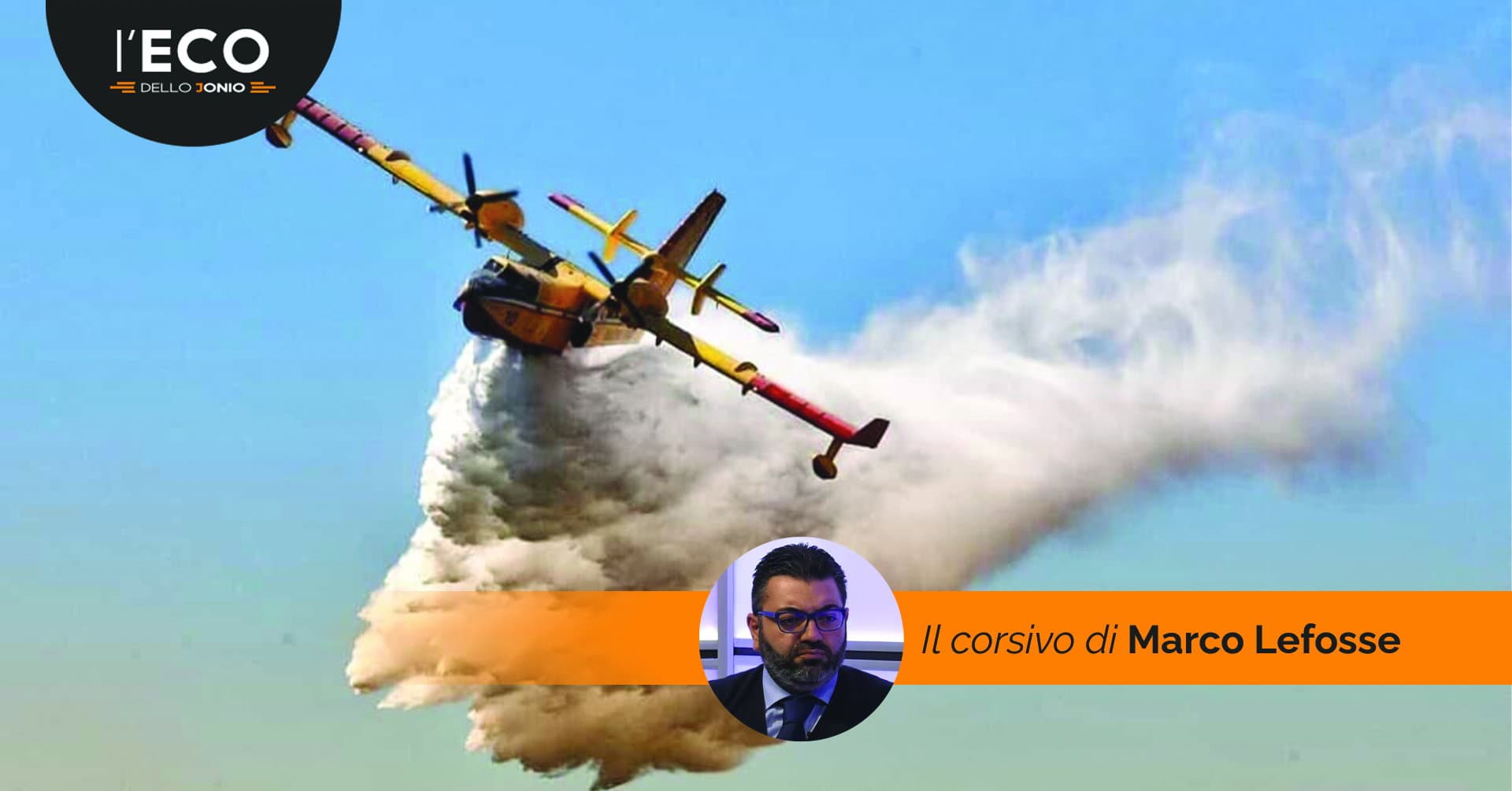 Quando arriva il canadair abbiamo già perso. L'emergenza incendi è un problema che non si vuole risolvere