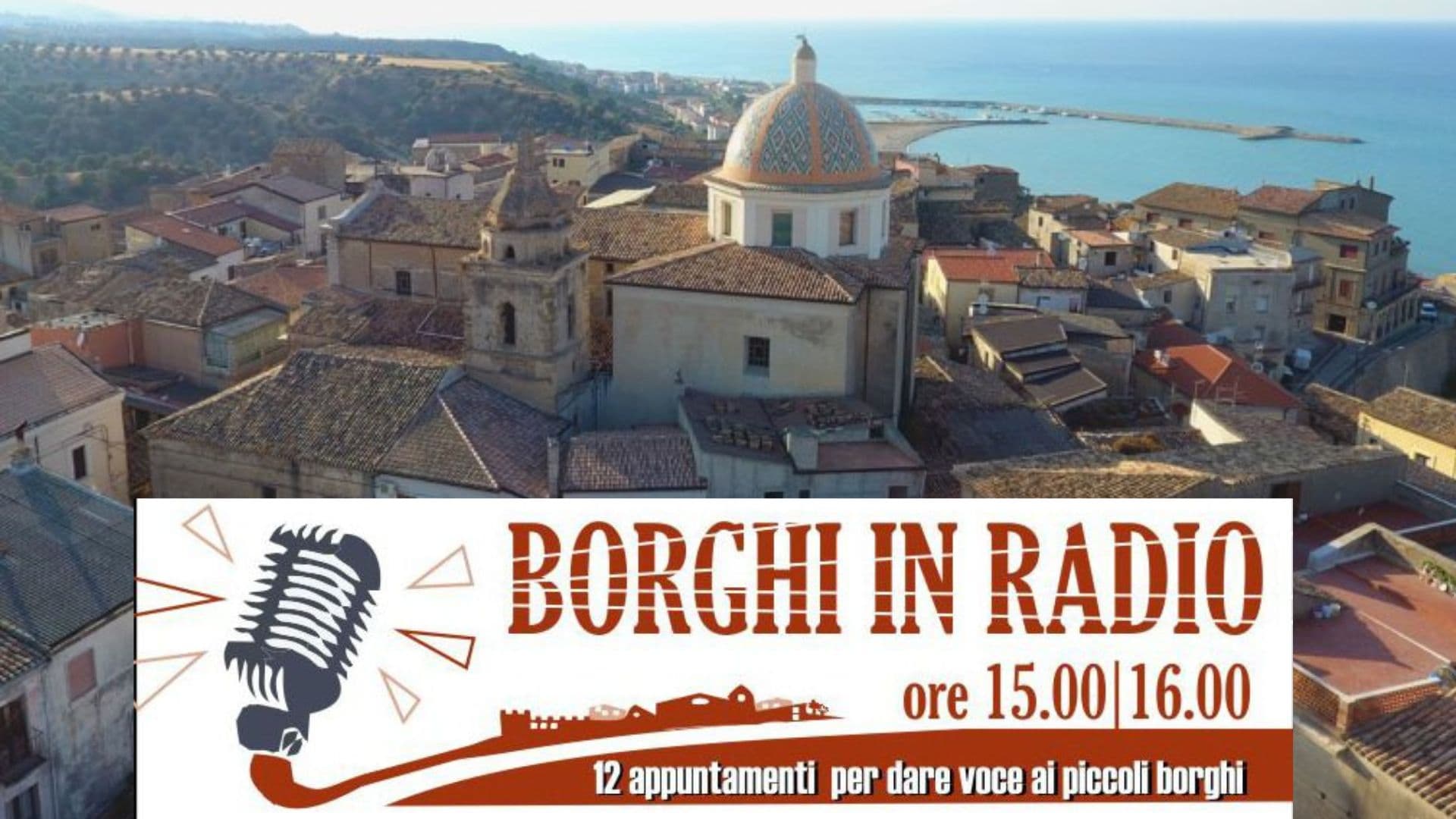Borghi in Radio arriva a Cariati col suo format nazionale per dare voce ai piccoli centri