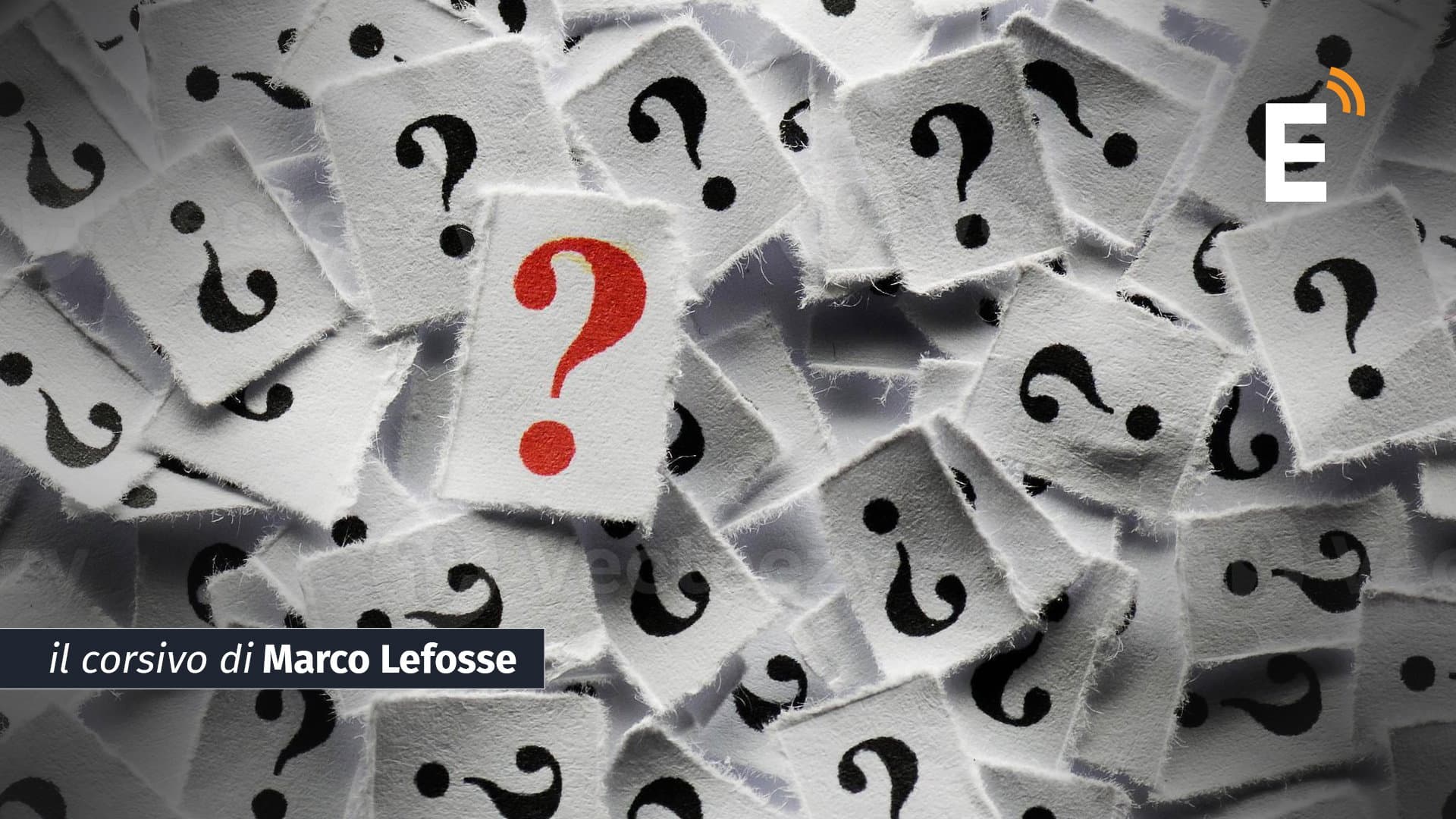 Una domanda che omette tanti altri (e sostanziali) perché