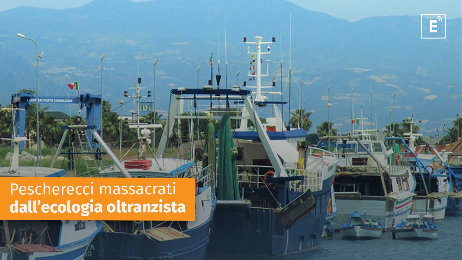 «L’idealismo ecologico» rischia di mettere in ginocchio la pesca… anche a Schiavonea