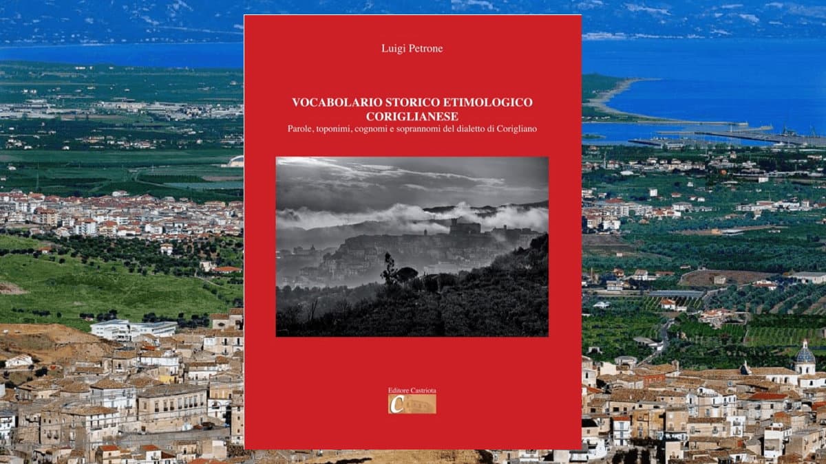 A Co-Ro la presentazione del libro “Vocabolario storico etimologico coriglianese” di Luigi Petrone
