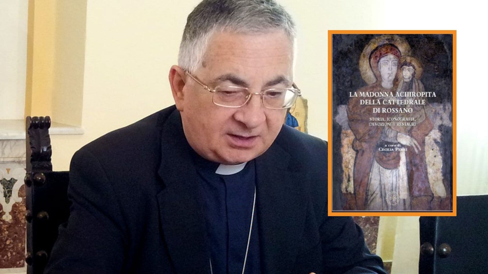 "L’Achiropita di Rossano e le sue suggestioni", il nuovo libro di Monsignor Luigi Renzo