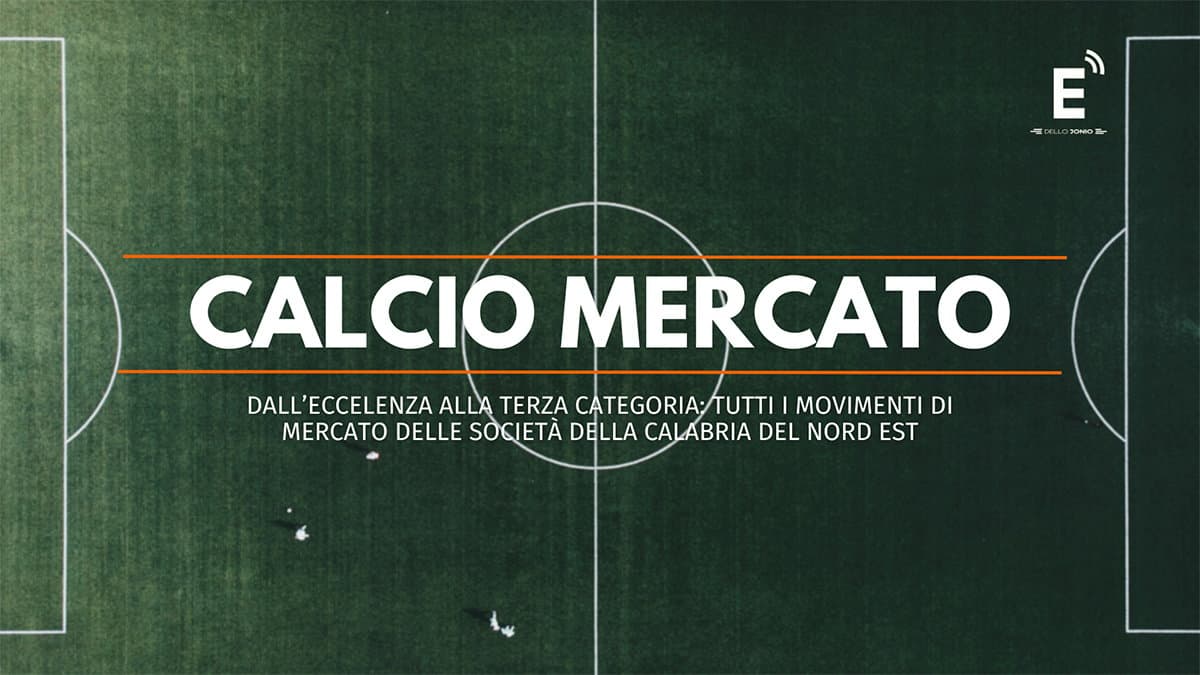 Mercato Dilettanti: il punto sulle squadre della Sibaritide-Pollino