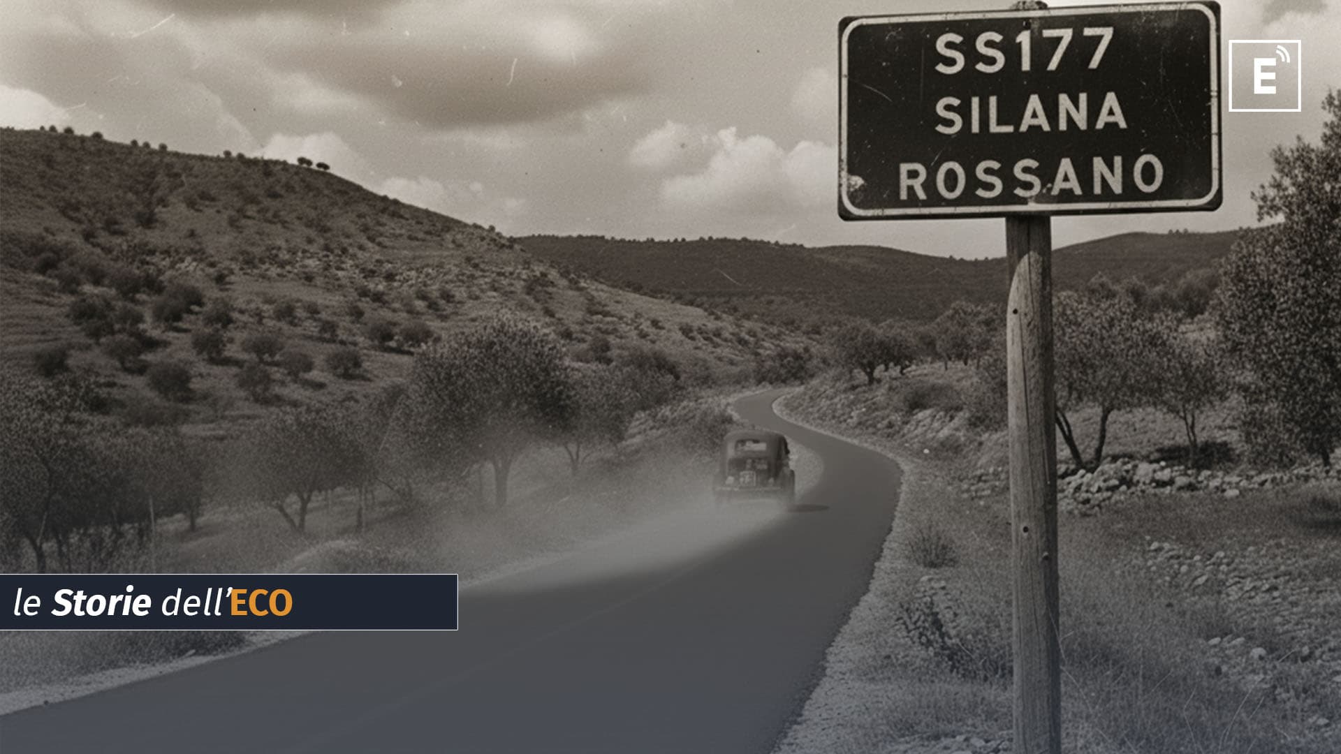La strada che sfidò la montagna: storia della SS 177, l’ardita salita tra mare e collina